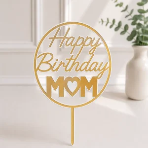 Happy Birtday Mom Cardstock | Cake Toppers | 01